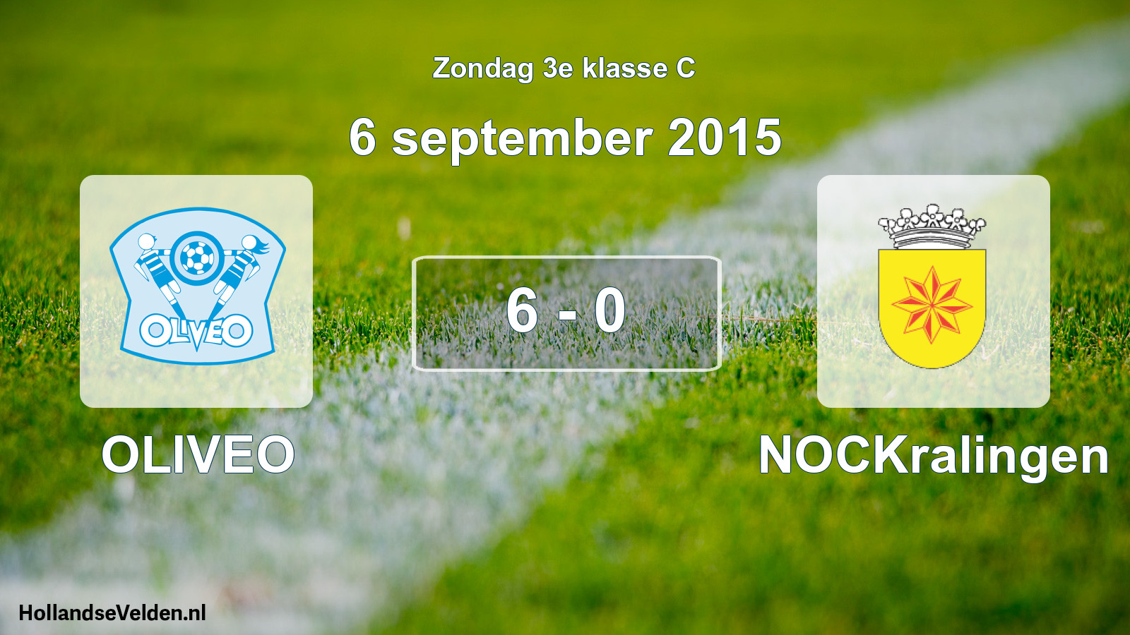 Total number of matches played: OLIVEO - NOCKralingen 6 - 0 (6 September 2015)