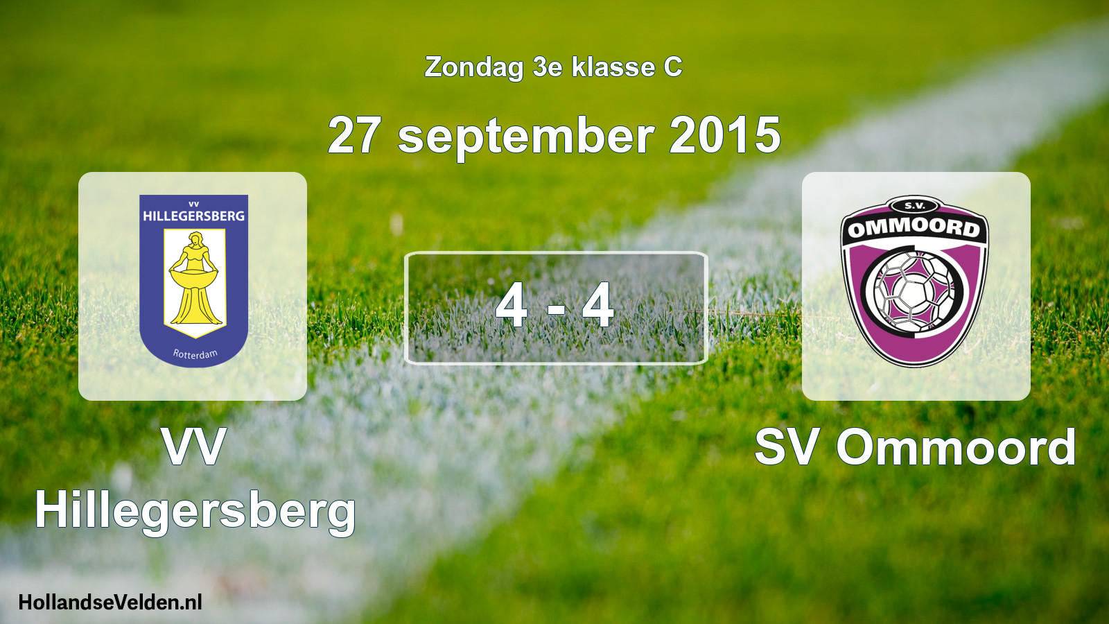 Total number of matches played: VV Hillegersberg - SV Ommoord 4 - 4 (27 September 2015)