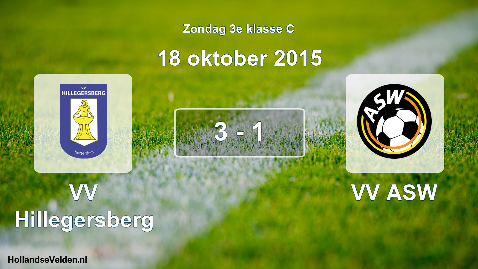 Total number of matches played: VV Hillegersberg - VV ASW 3 - 1 (18 October 2015)