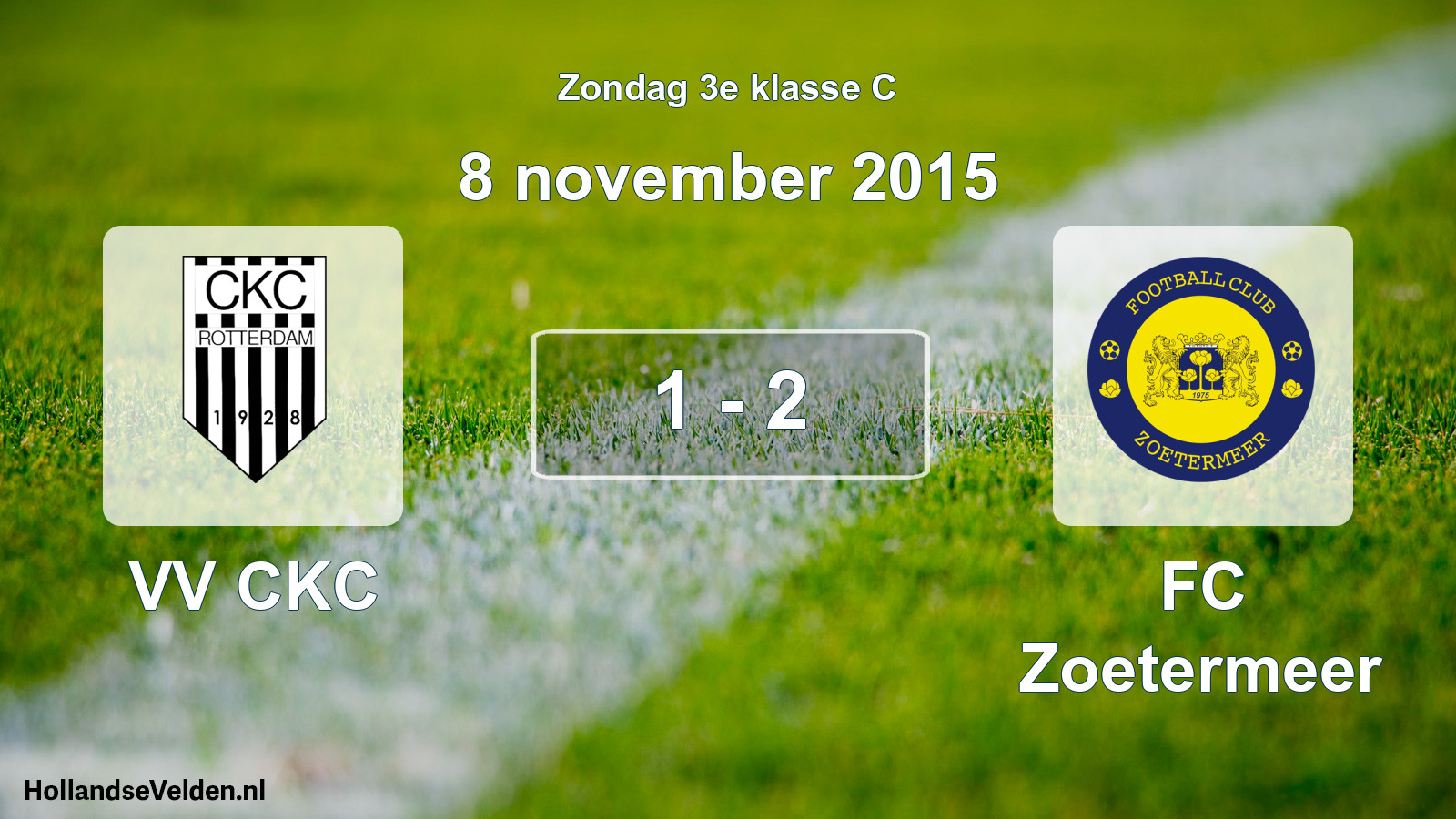 Total number of matches played: VV CKC - FC Zoetermeer 1 - 2 (8 November 2015)