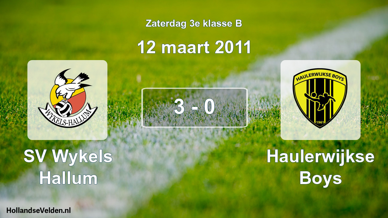 Total number of matches played: SV Wykels Hallum - Haulerwijkse Boys 3 - 0 (12 March 2011)