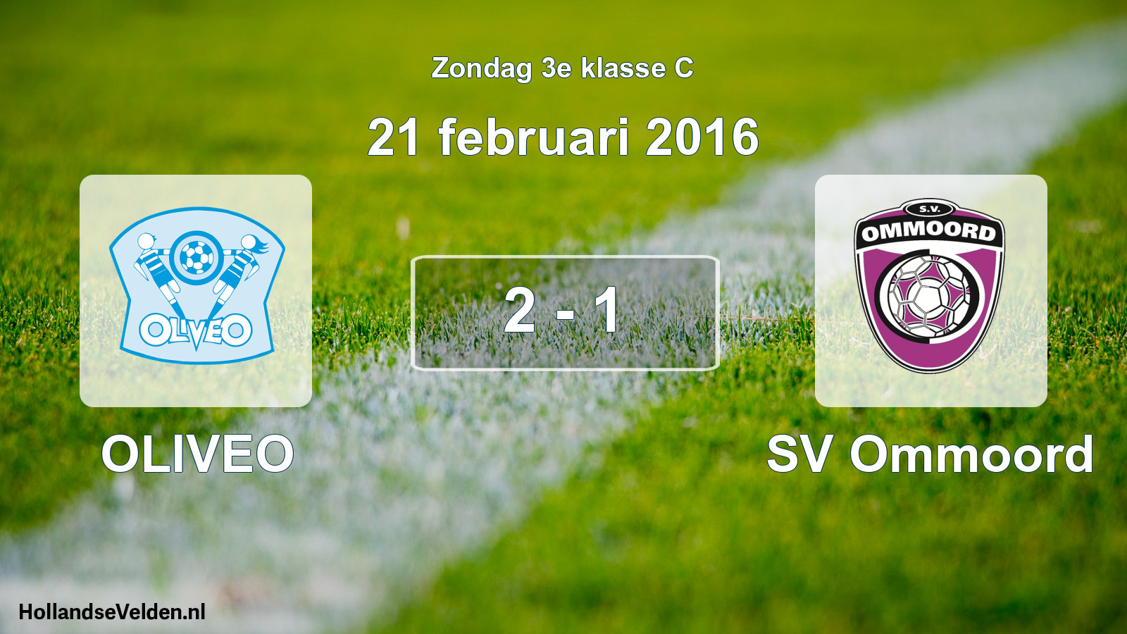 Total number of matches played: OLIVEO - SV Ommoord 2 - 1 (21 February 2016)