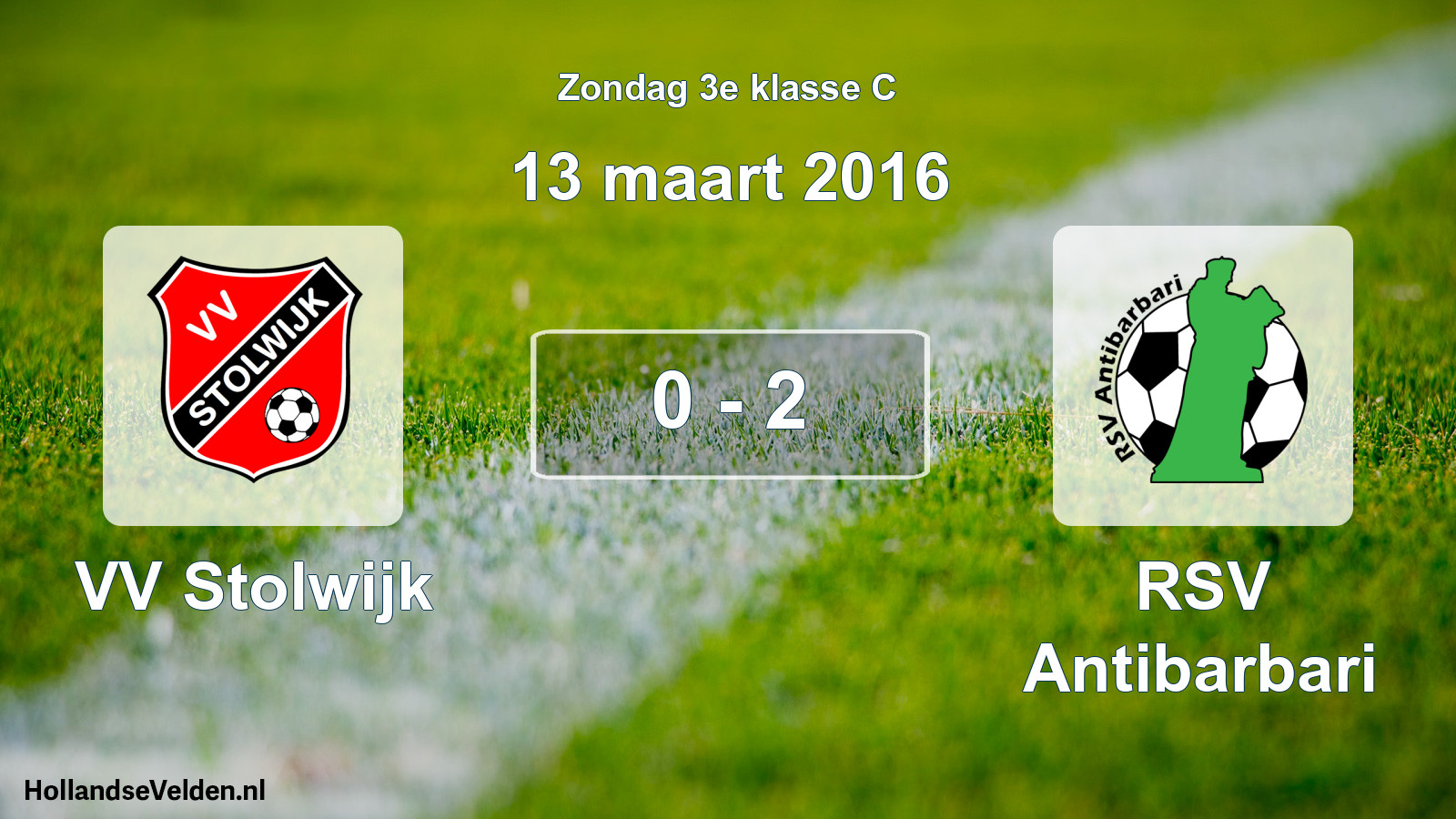 Total number of matches played: VV Stolwijk - RSV Antibarbari 0 - 2 (13 March 2016)