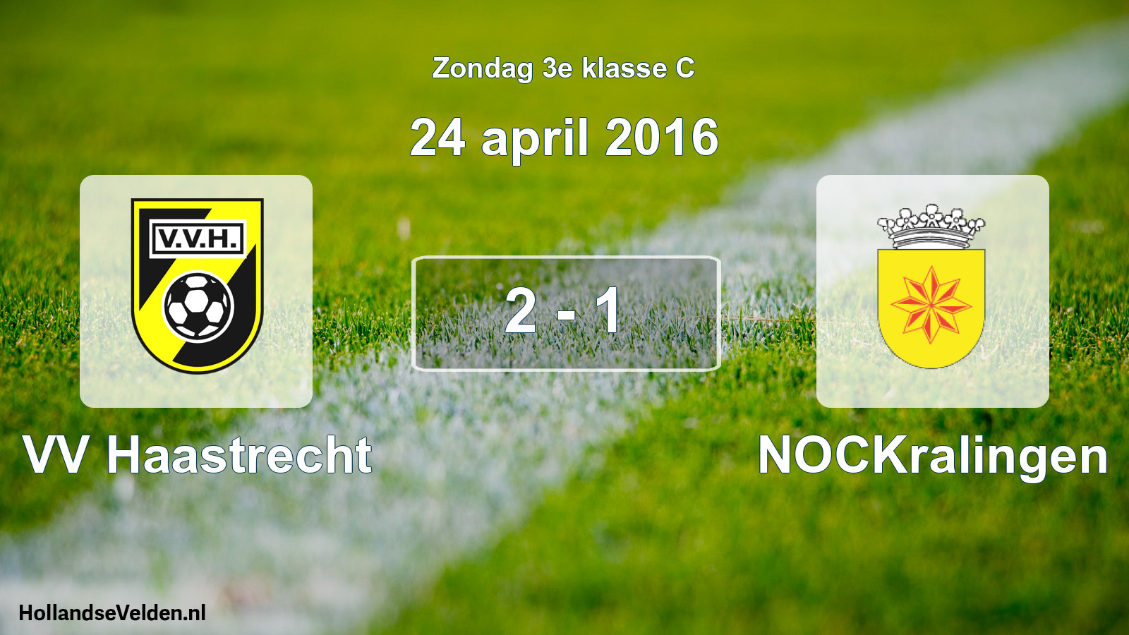 Total number of matches played: VV Haastrecht - NOCKralingen 2 - 1 (24 April 2016)
