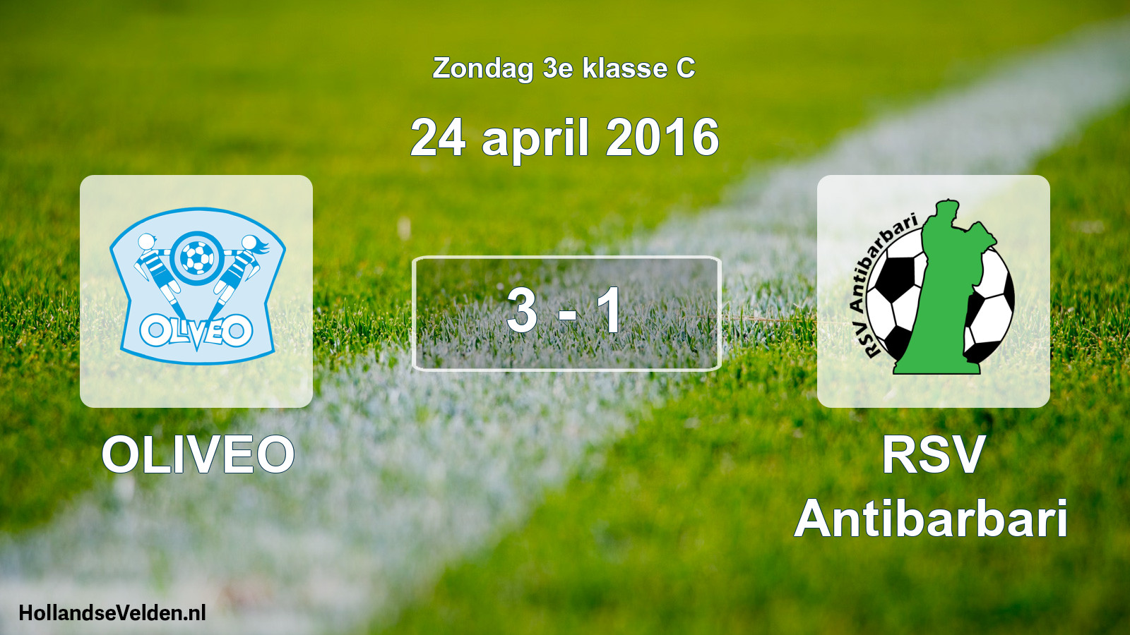 Total number of matches played: OLIVEO - RSV Antibarbari 3 - 1 (24 April 2016)