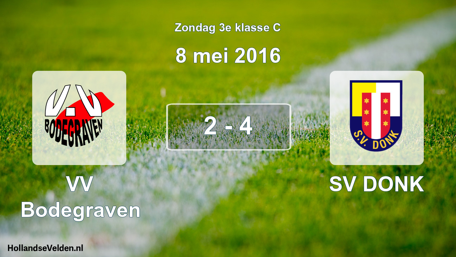 Total number of matches played: VV Bodegraven - SV DONK 2 - 4 (8 May 2016)