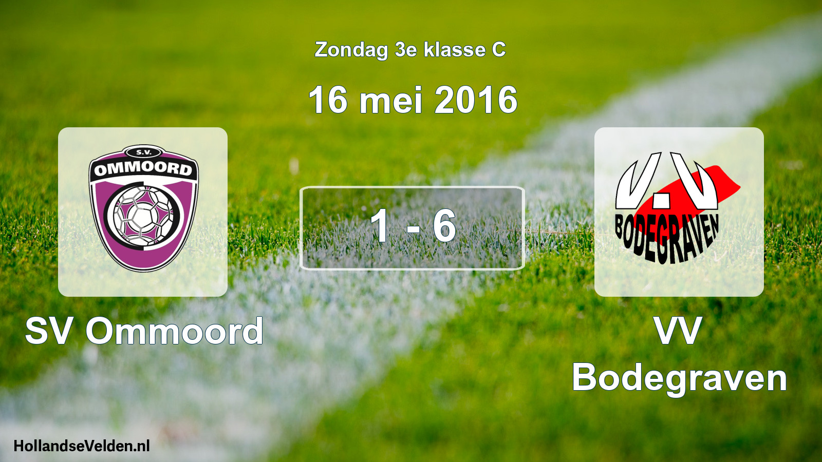 Total number of matches played: SV Ommoord - VV Bodegraven 1 - 6 (16 May 2016)
