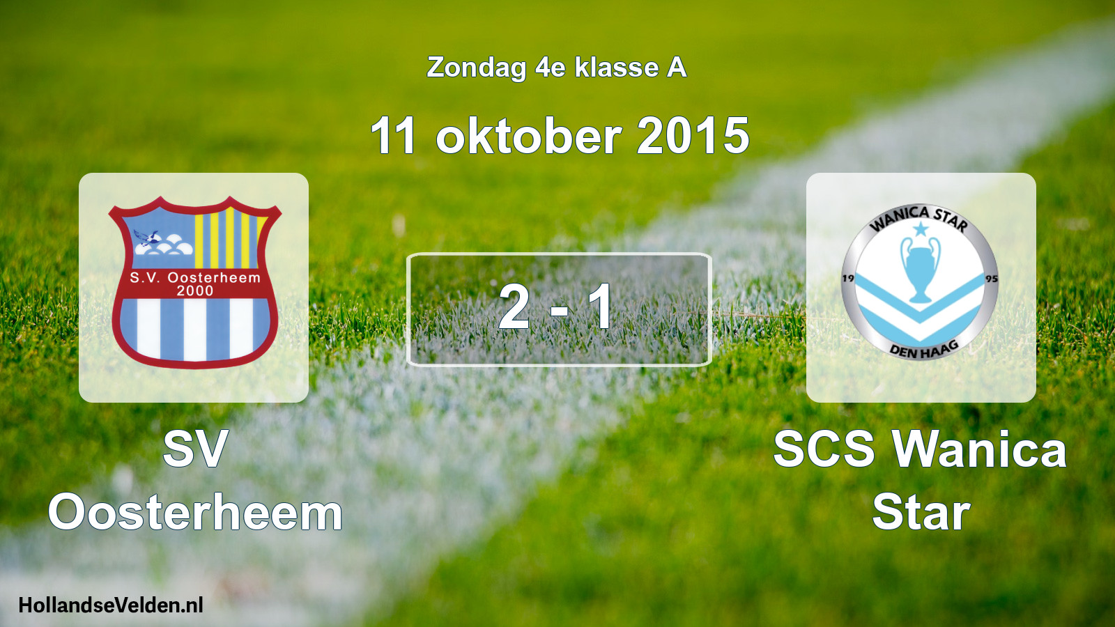 Total number of matches played: SV Oosterheem - SCS Wanica Star 2 - 1 (11 October 2015)