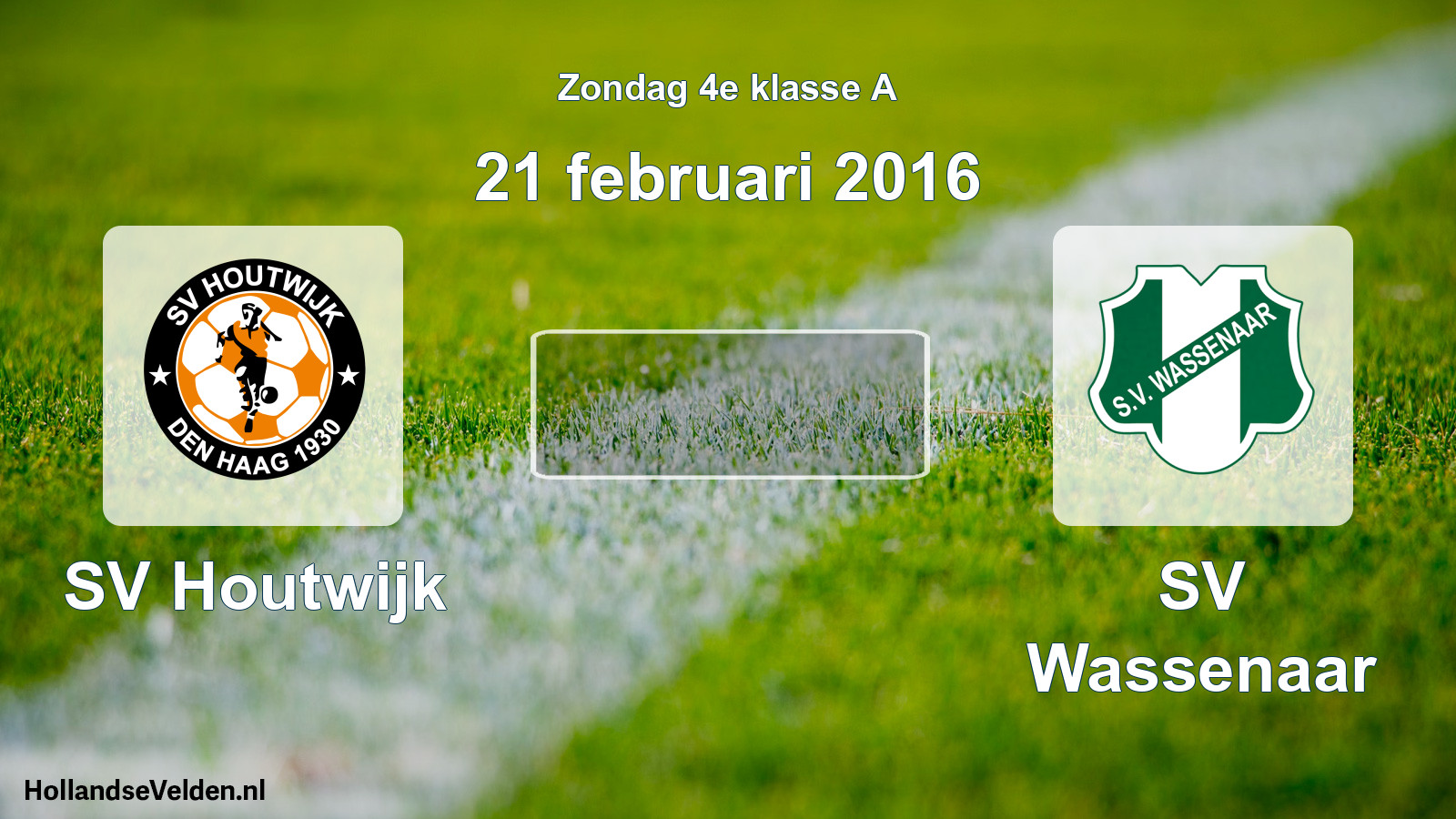 Scheduled Match: SV Houtwijk - SV Wassenaar (21 February 2016)