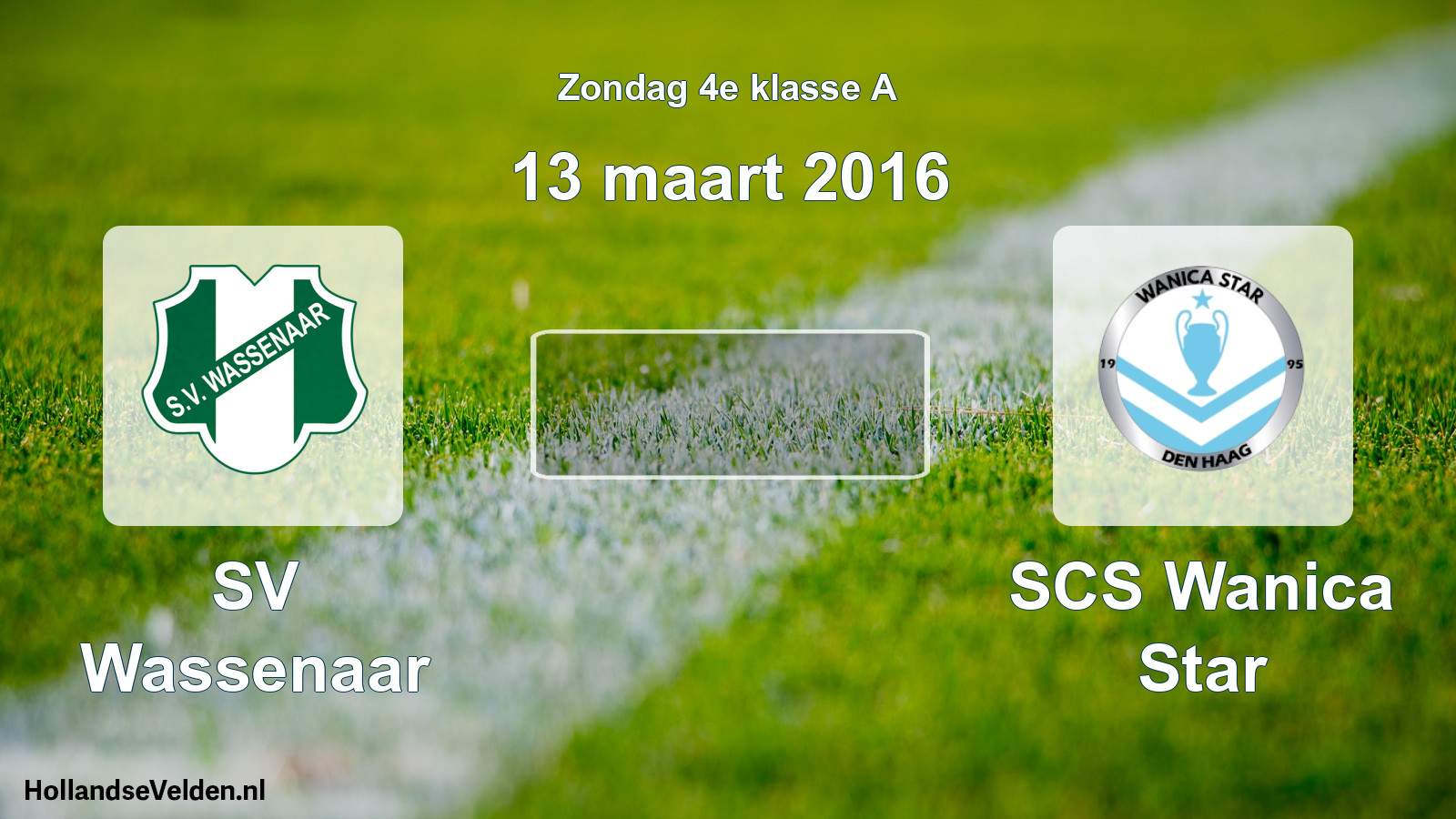 Scheduled Match: SV Wassenaar - SCS Wanica Star (13 March 2016)