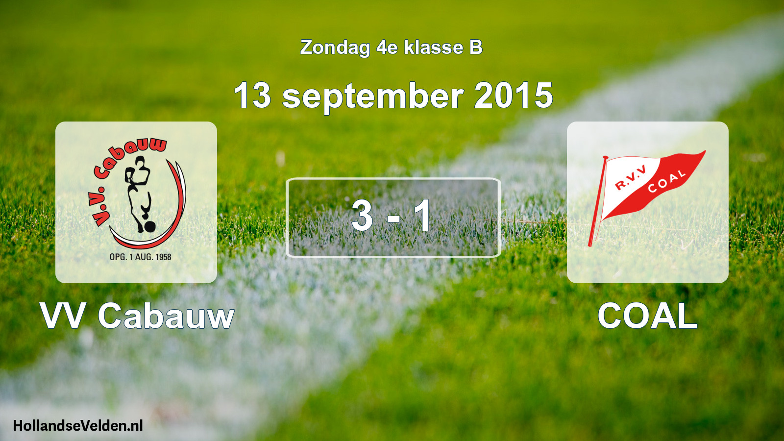 Total number of matches played: VV Cabauw - COAL 3 - 1 (13 September 2015)