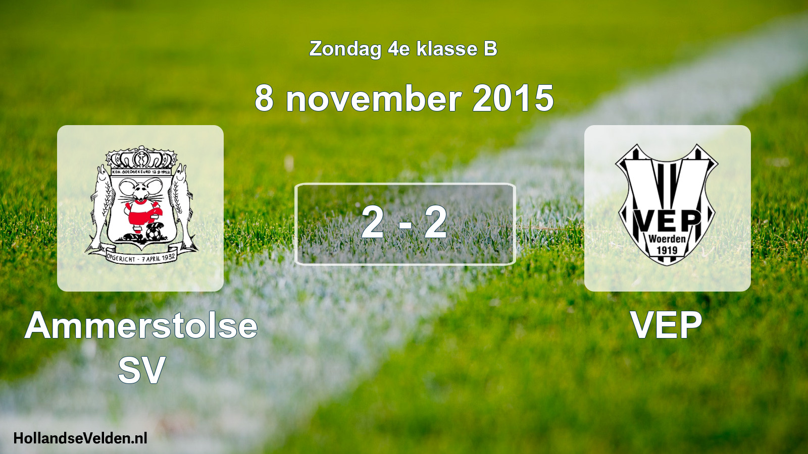 Total number of matches played: Ammerstolse SV - VEP 2 - 2 (8 November 2015)