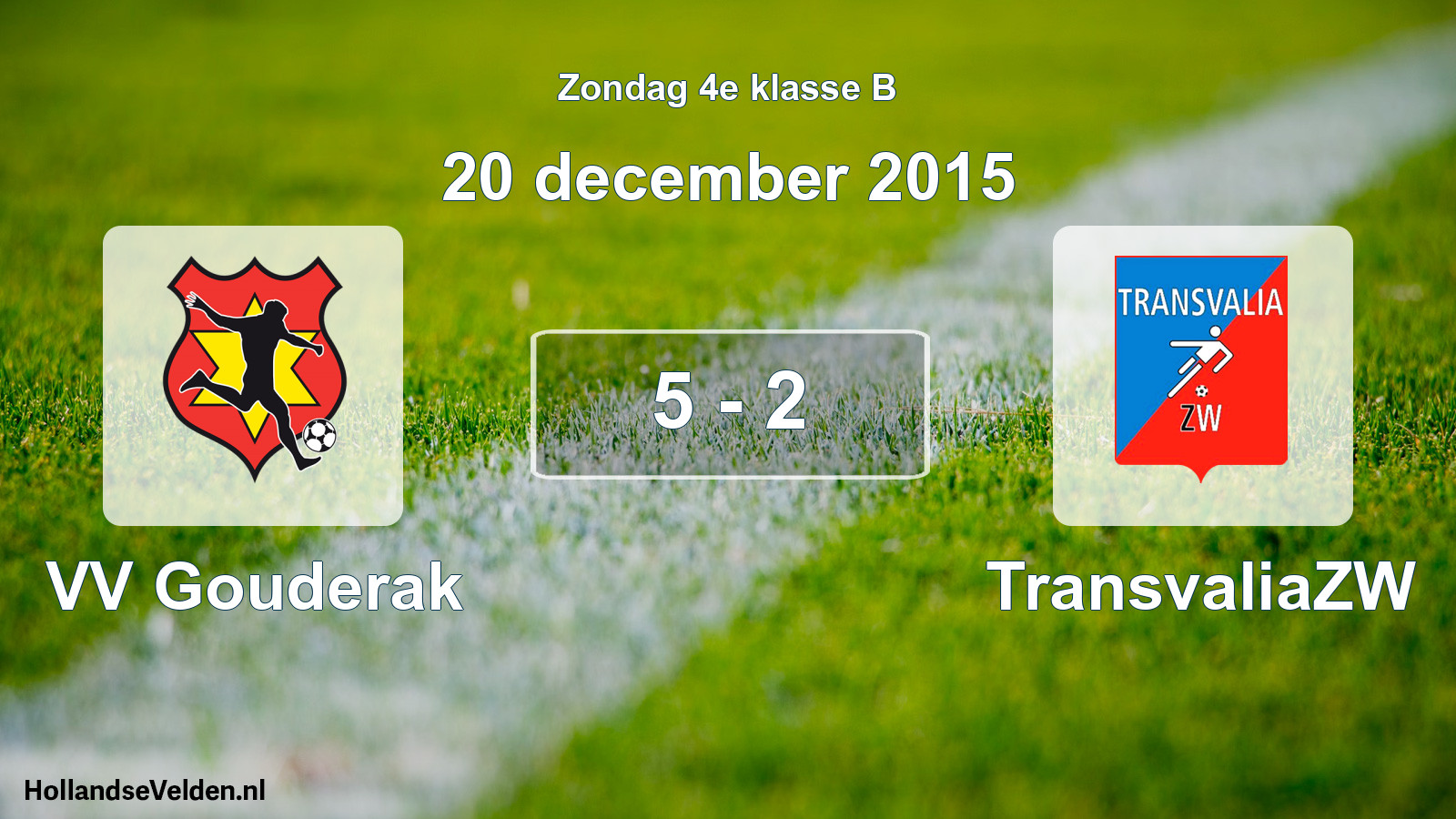 Total number of matches played: VV Gouderak - TransvaliaZW 5 - 2 (20 December 2015)