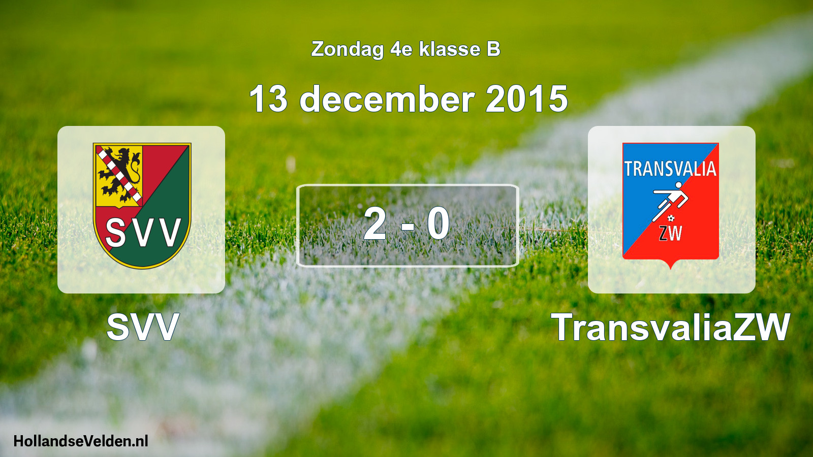 Total number of matches played: SVV - TransvaliaZW 2 - 0 (13 December 2015)