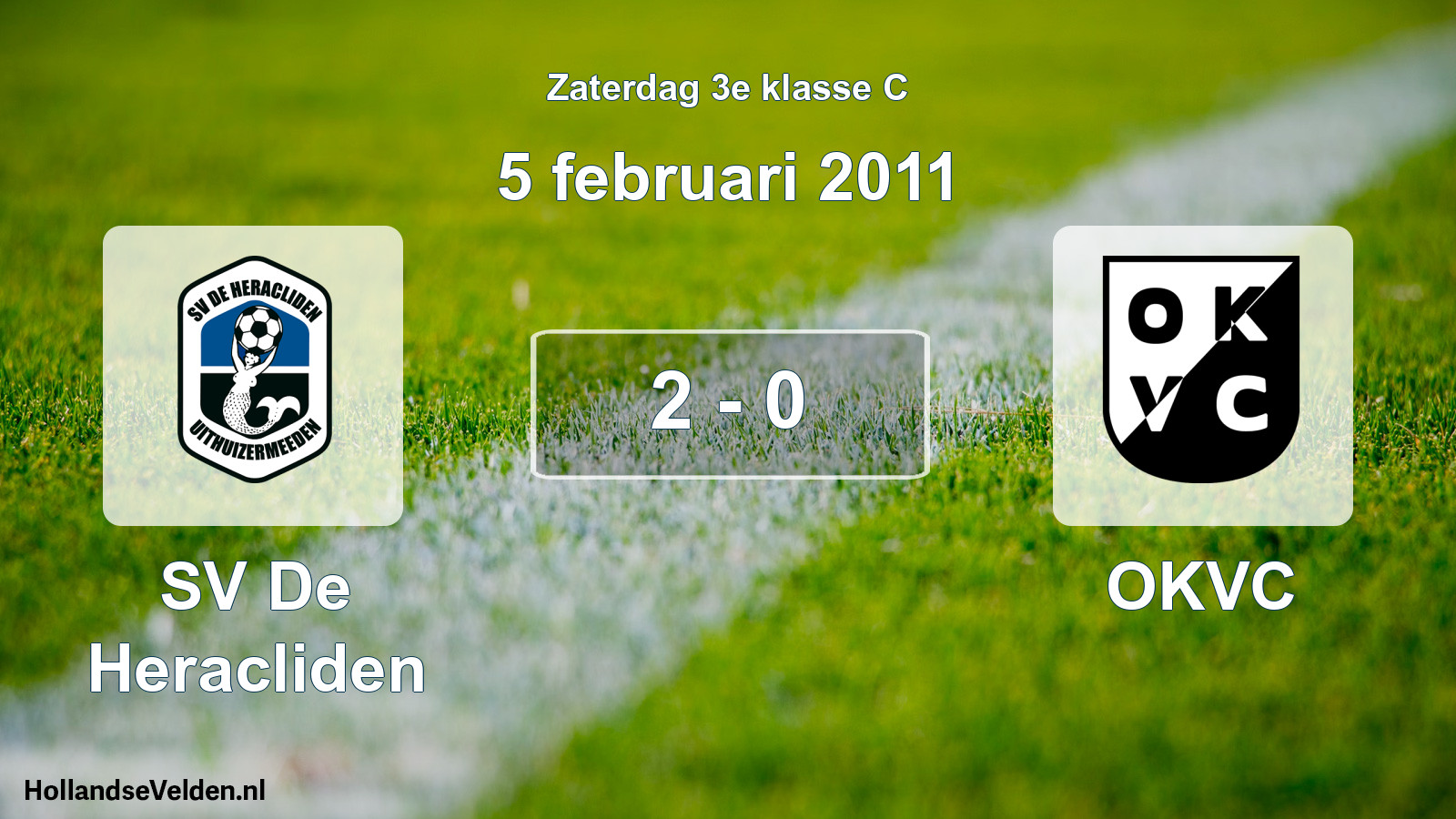 Total number of matches played: SV De Heracliden - OKVC 2 - 0 (5 February 2011)