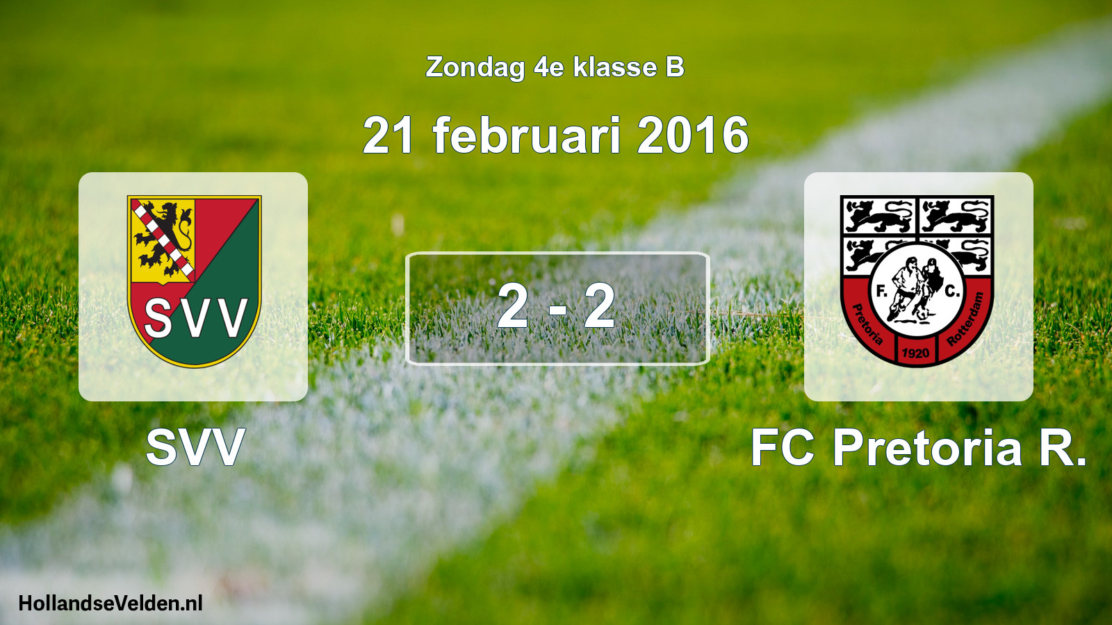 Total number of matches played: SVV - FC Pretoria R. 2 - 2 (21 February 2016)