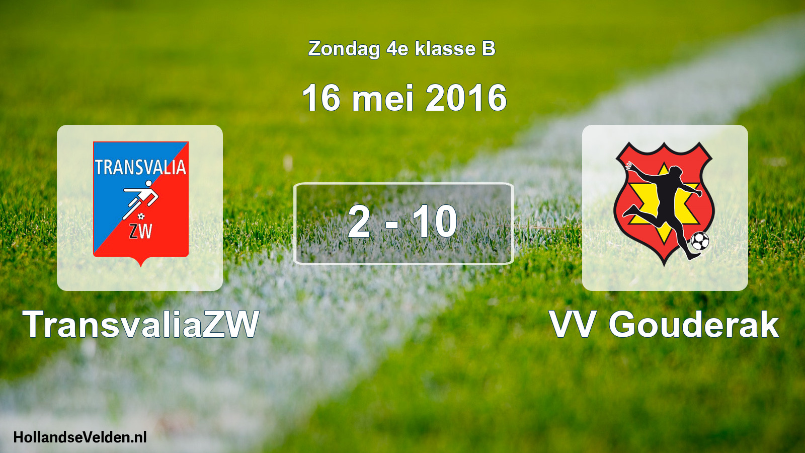 Total number of matches played: TransvaliaZW - VV Gouderak 2 - 10 (16 May 2016)