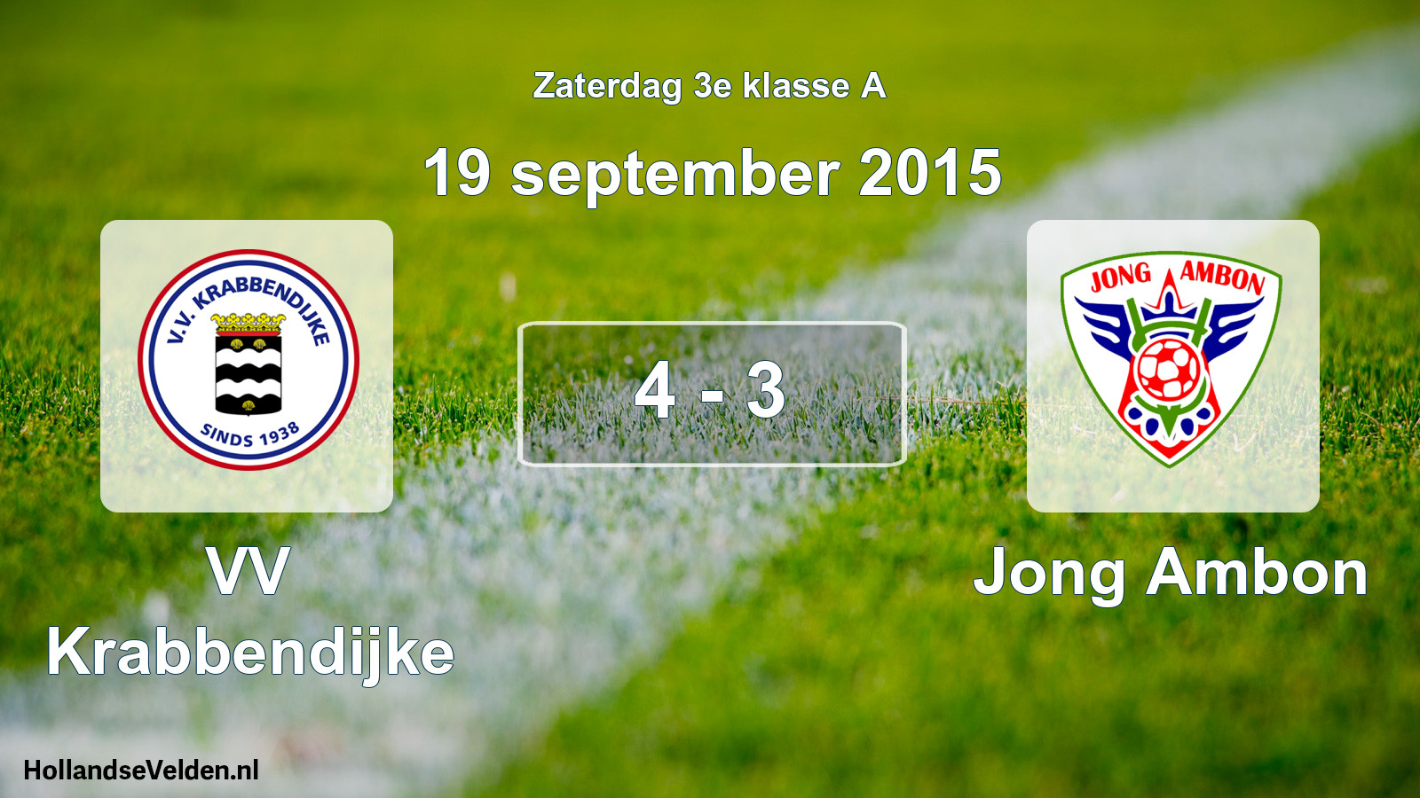 Total number of matches played: VV Krabbendijke - Jong Ambon 4 - 3 (19 September 2015)