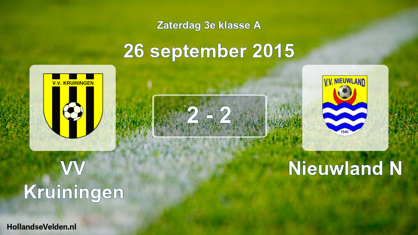 Total number of matches played: VV Kruiningen - Nieuwland N 2 - 2 (26 September 2015)