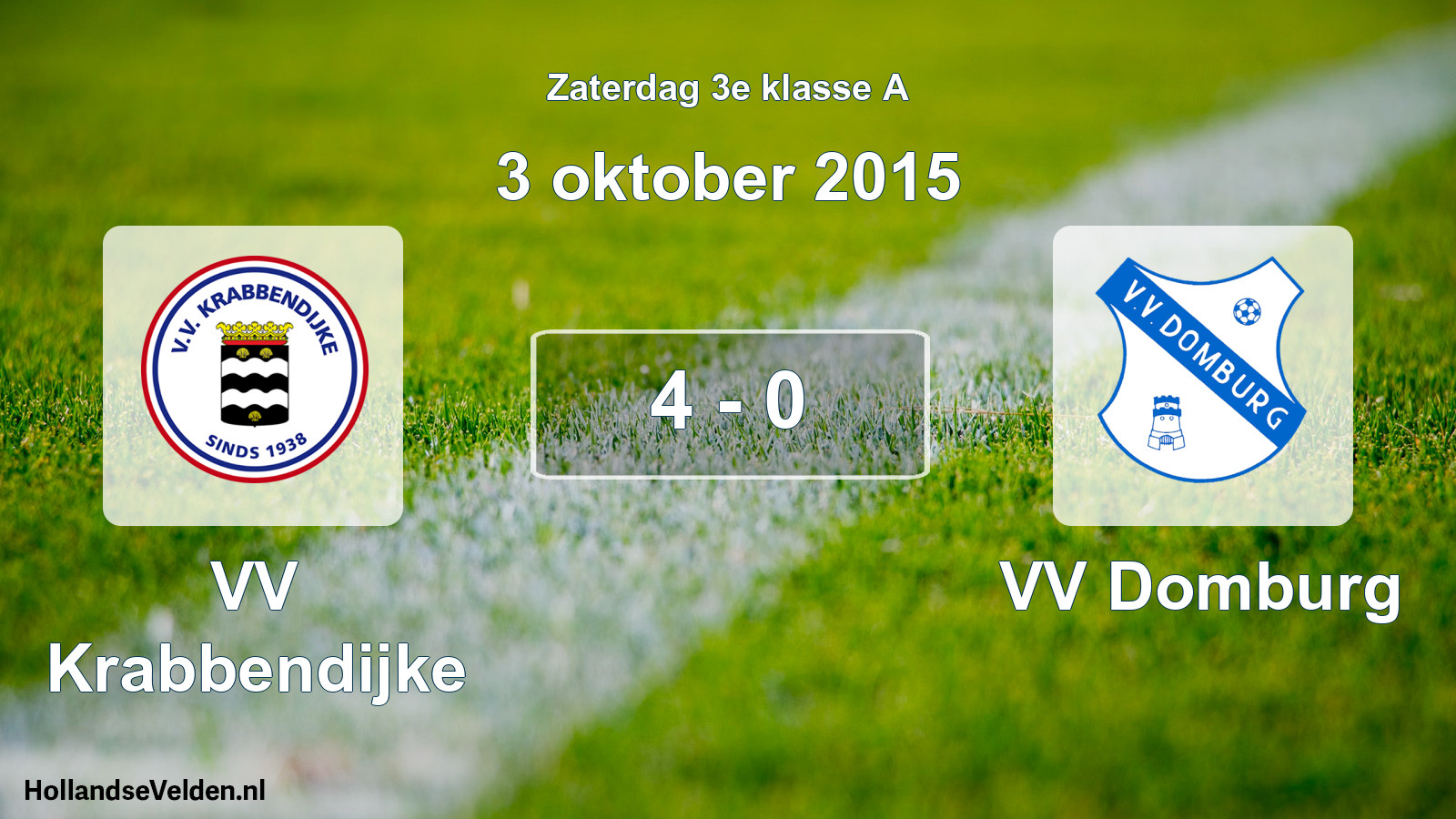 Total number of matches played: VV Krabbendijke - VV Domburg 4 - 0 (3 October 2015)