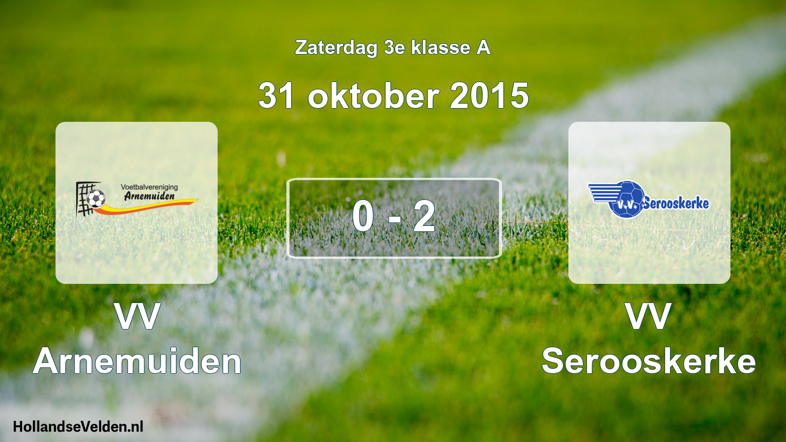 Total number of matches played: VV Arnemuiden - VV Serooskerke 0 - 2 (31 October 2015)