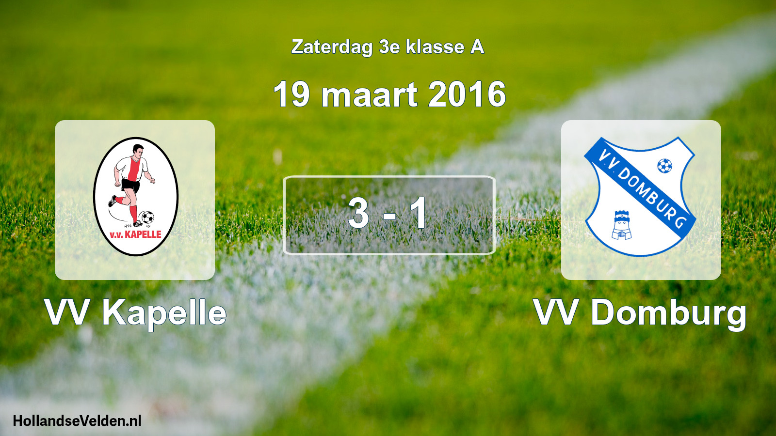 Total number of matches played: VV Kapelle - VV Domburg 3 - 1 (19 March 2016)