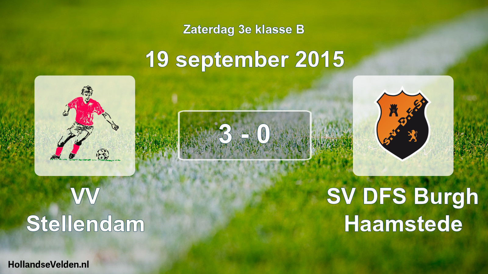 Total number of matches played: VV Stellendam - SV DFS Burgh Haamstede 3 - 0 (19 September 2015)