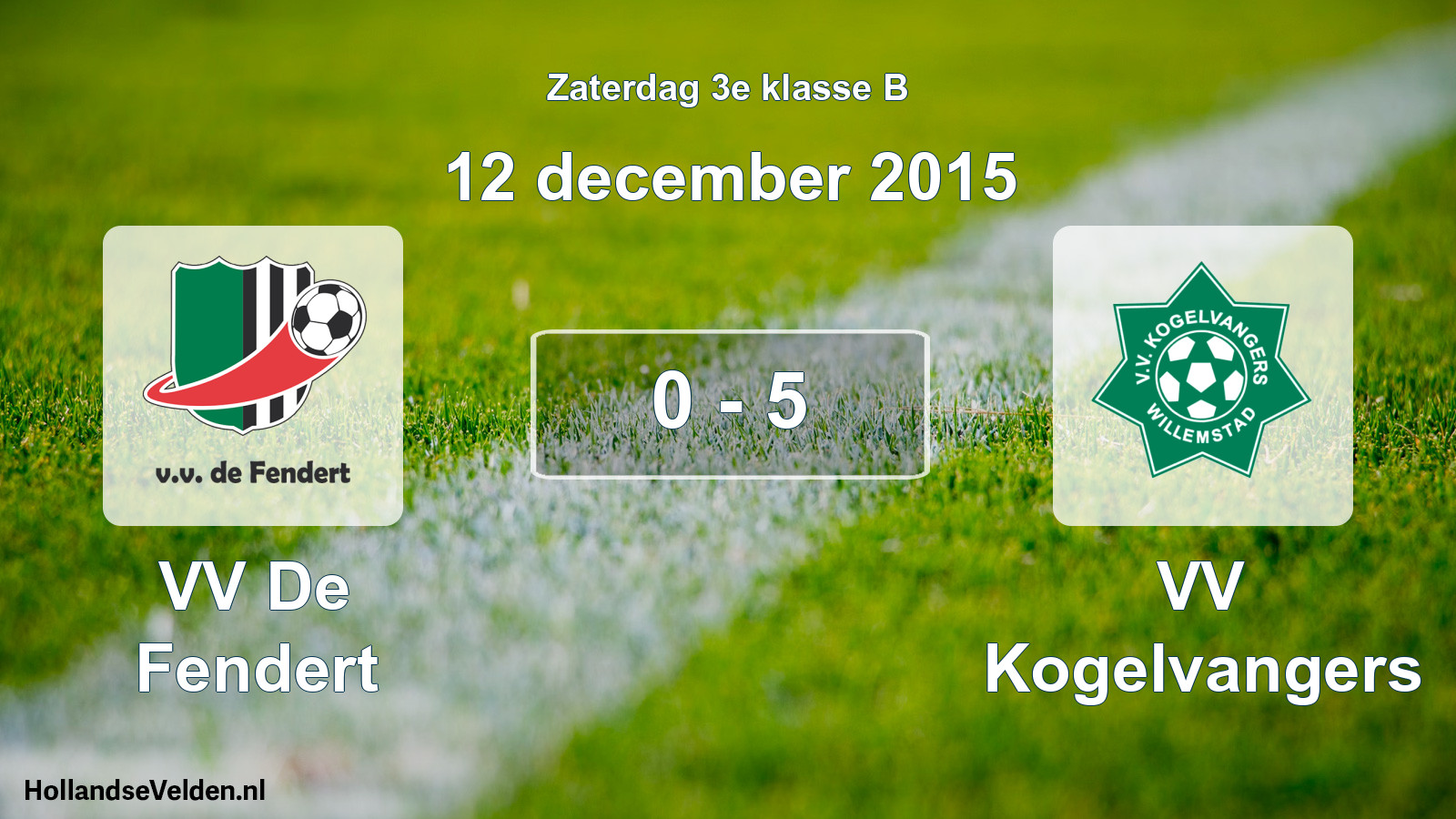 Total number of matches played: VV De Fendert - VV Kogelvangers 0 - 5 (12 December 2015)
