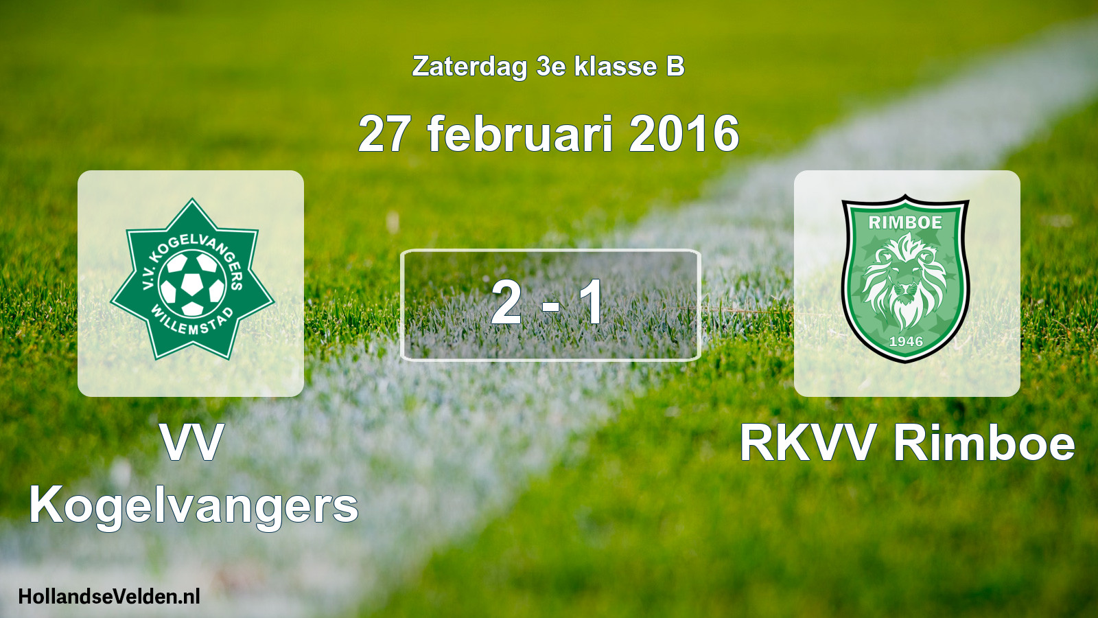 Total number of matches played: VV Kogelvangers - RKVV Rimboe 2 - 1 (27 February 2016)