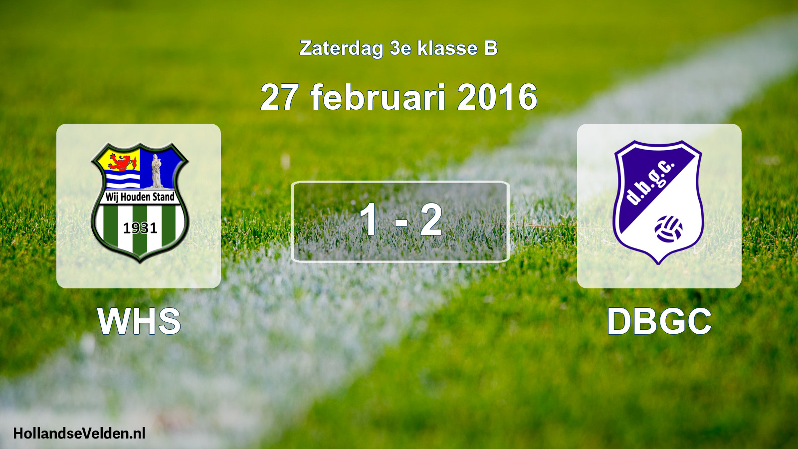 Total number of matches played: WHS - DBGC 1 - 2 (27 February 2016)