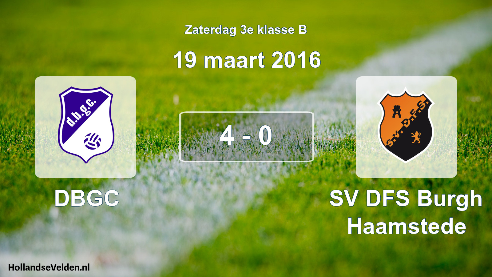 Total number of matches played: DBGC - SV DFS Burgh Haamstede 4 - 0 (19 March 2016)