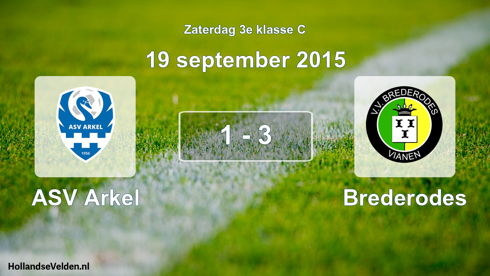 Total number of matches played: ASV Arkel - Brederodes 1 - 3 (19 September 2015)