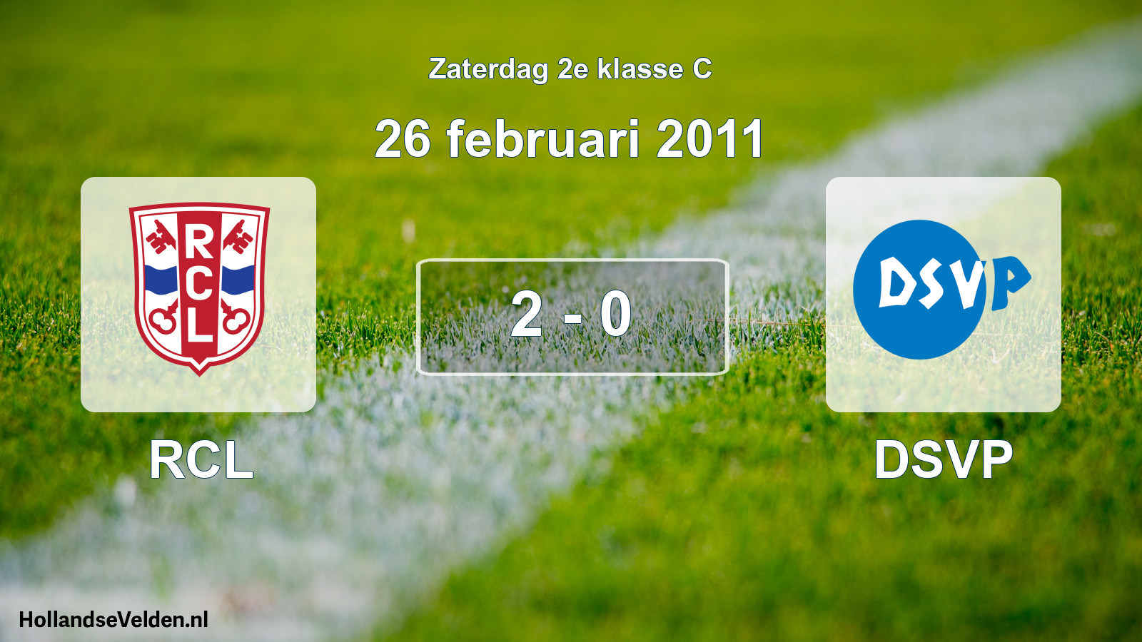 Total number of matches played: RCL - DSVP 2 - 0 (26 February 2011)