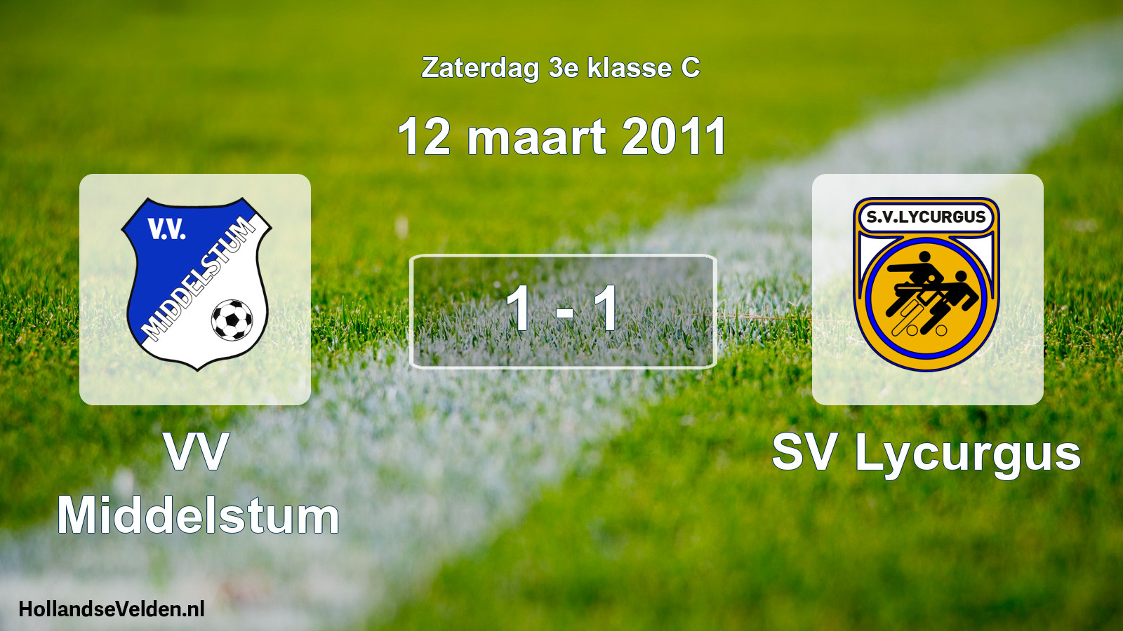 Total number of matches played: VV Middelstum - SV Lycurgus 1 - 1 (12 March 2011)