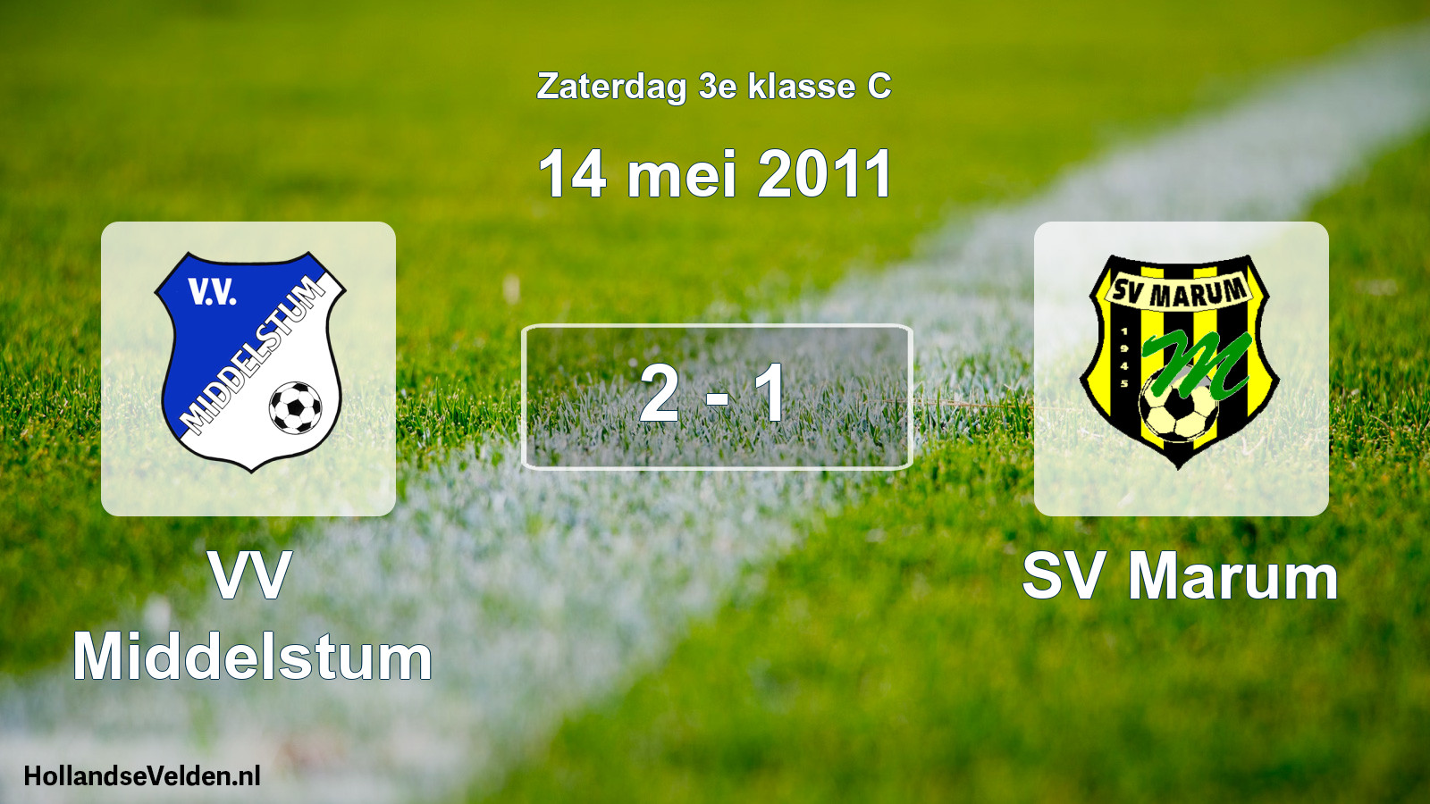 Total number of matches played: VV Middelstum - SV Marum 2 - 1 (14 May 2011)