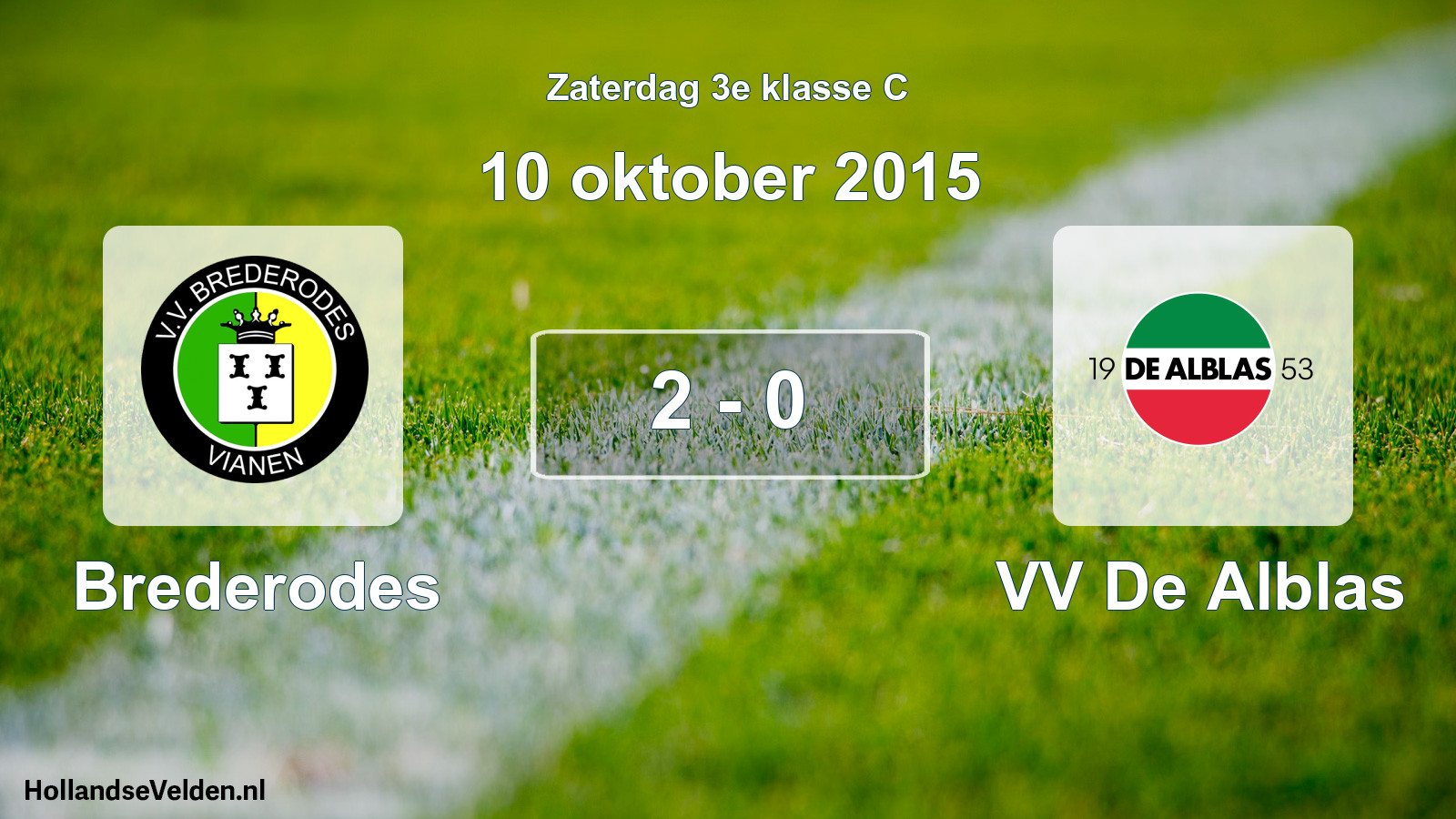 Total number of matches played: Brederodes - VV De Alblas 2 - 0 (10 October 2015)