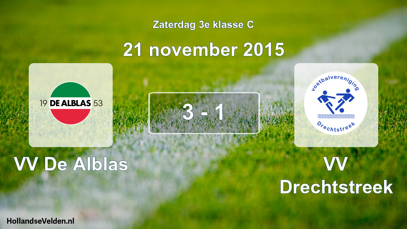 Total number of matches played: VV De Alblas - VV Drechtstreek 3 - 1 (21 November 2015)