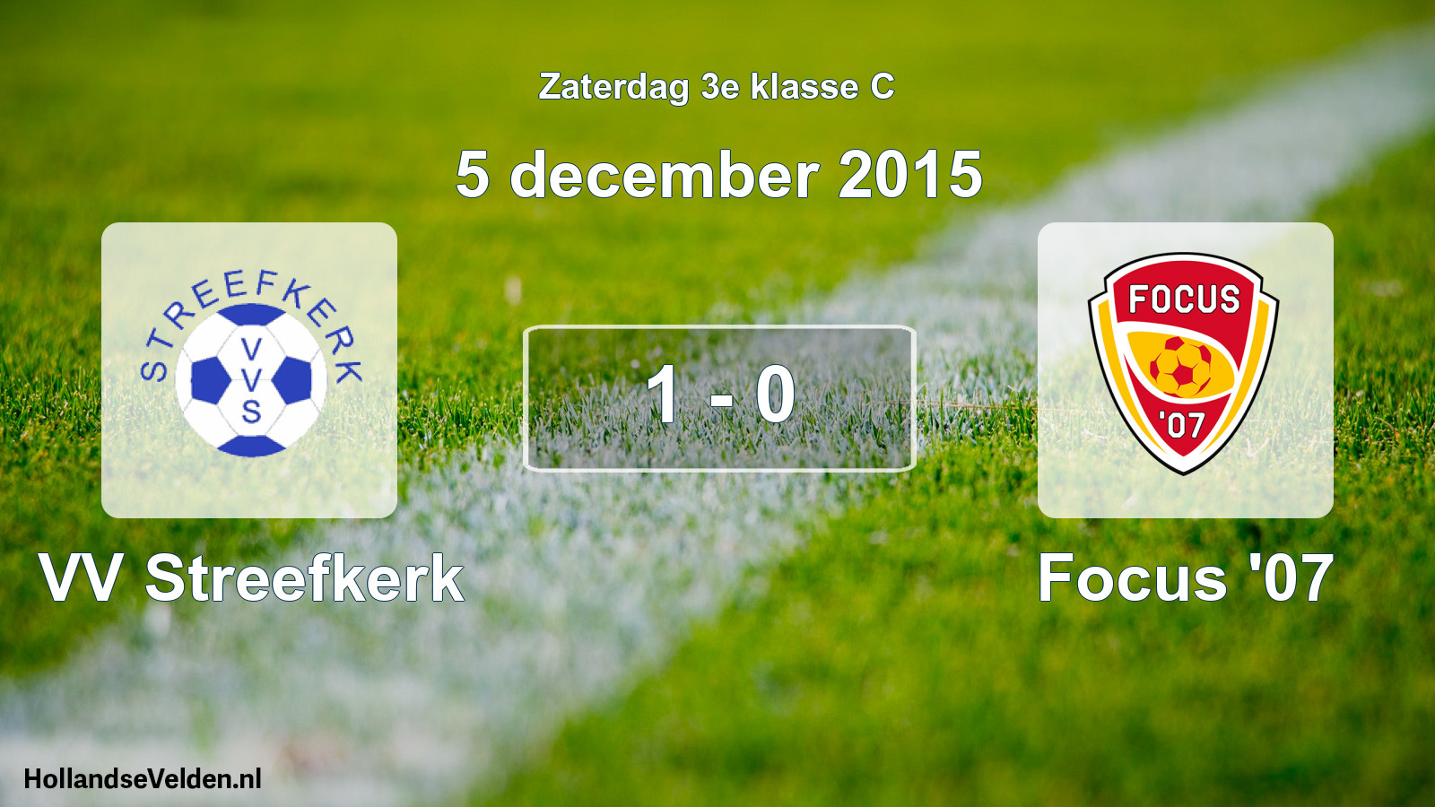Total number of matches played: VV Streefkerk - Focus '07 1 - 0 (5 December 2015)