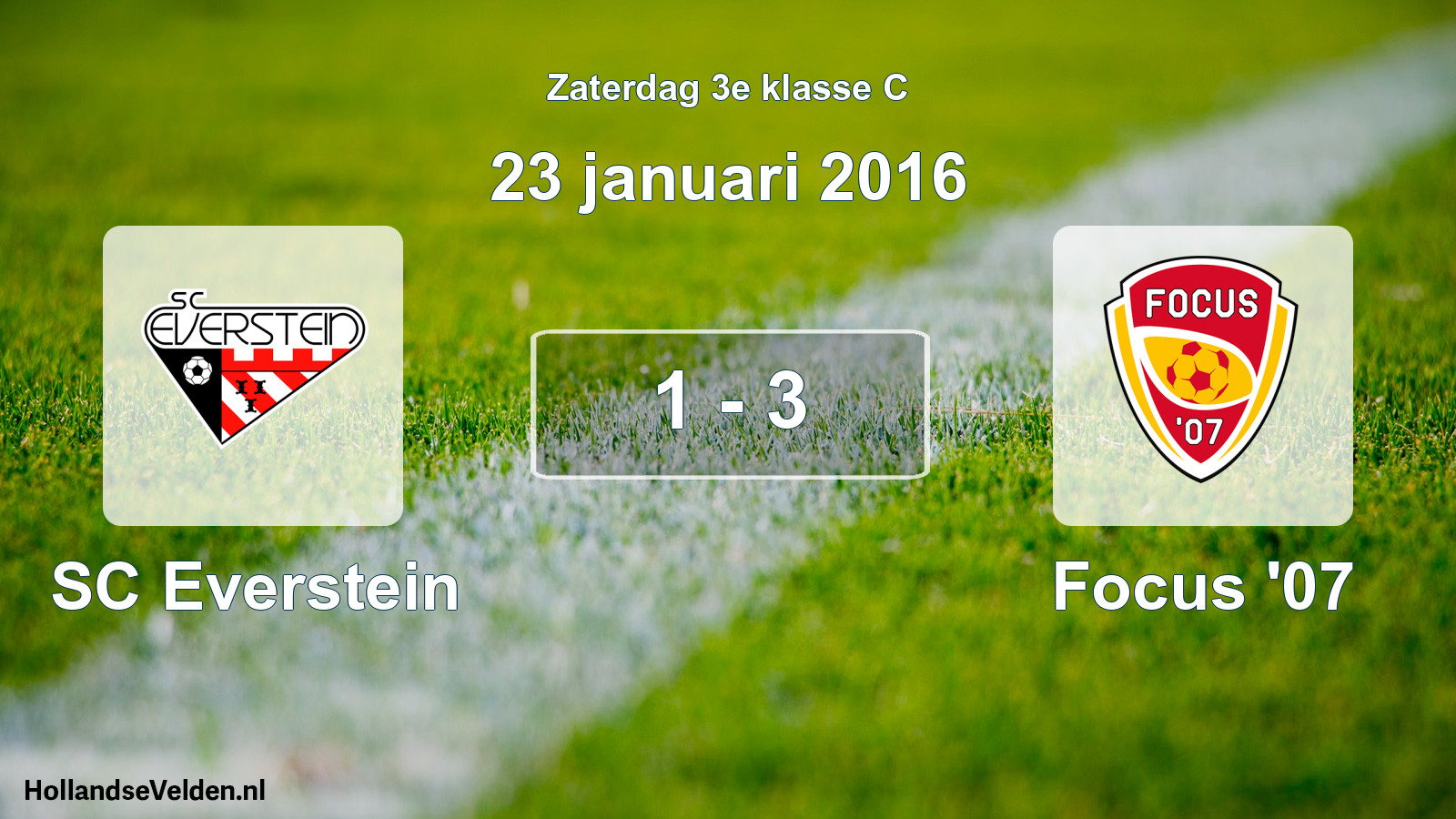 Total number of matches played: SC Everstein - Focus '07 1 - 3 (23 January 2016)