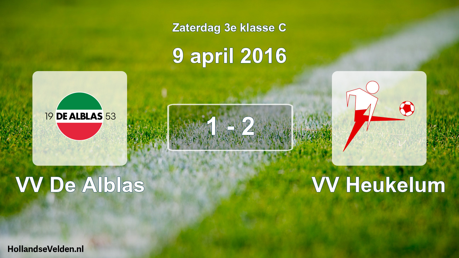 Total number of matches played: VV De Alblas - VV Heukelum 1 - 2 (9 April 2016)