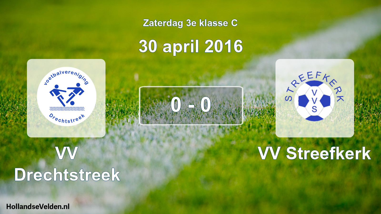 Total number of matches played: VV Drechtstreek - VV Streefkerk 0 - 0 (30 April 2016)