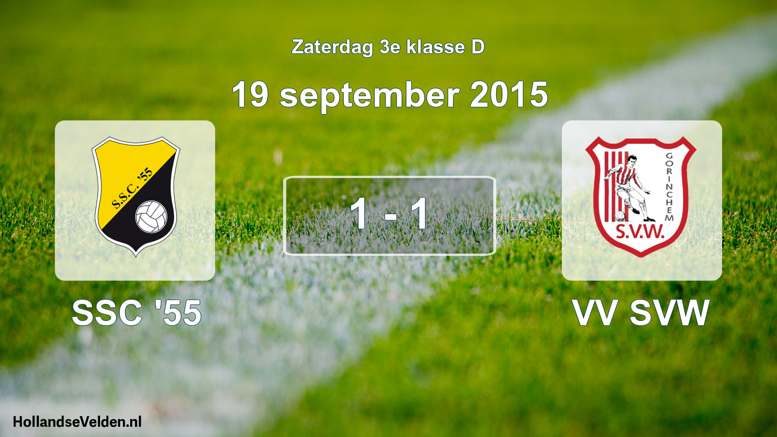 Total number of matches played: SSC '55 - VV SVW 1 - 1 (19 September 2015)