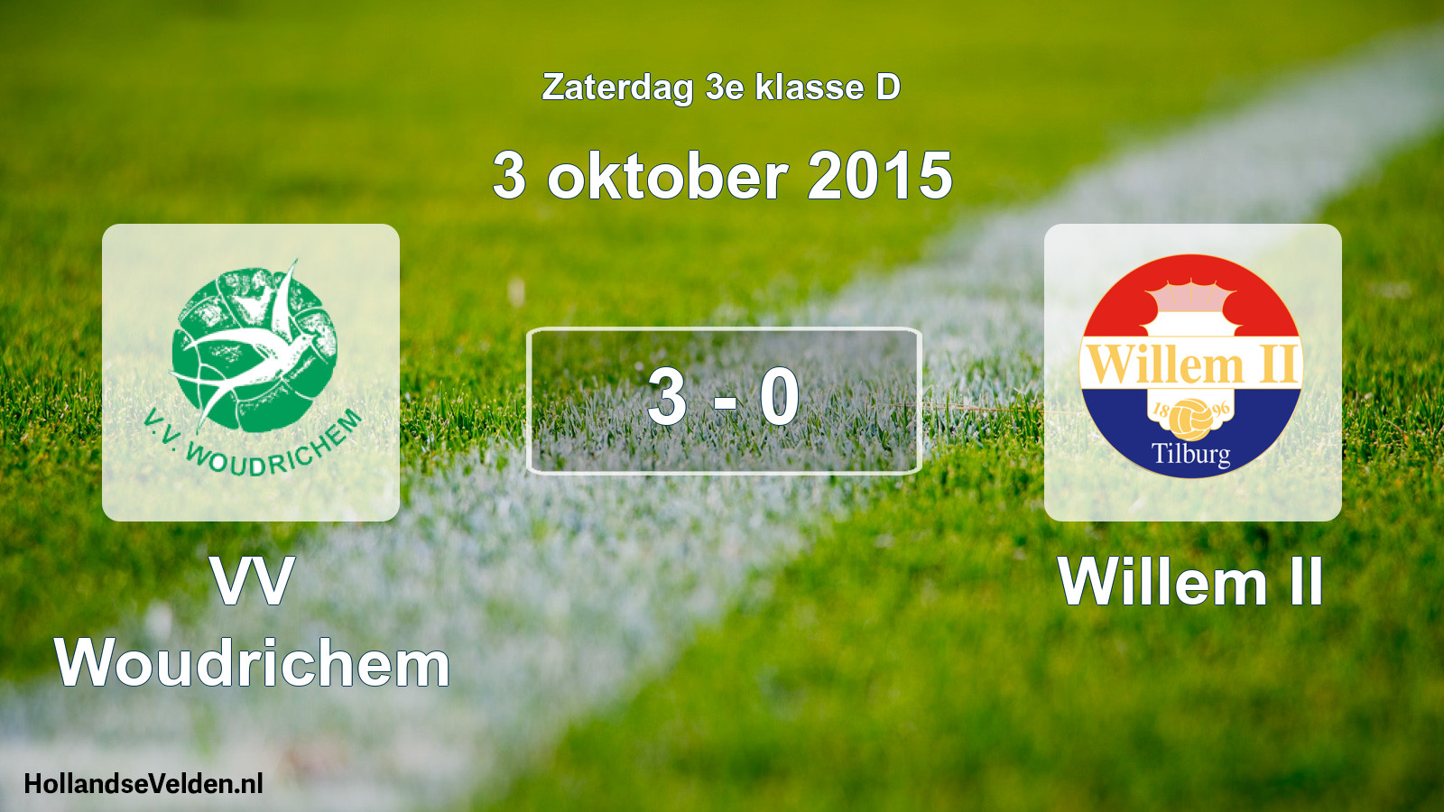 Total number of matches played: VV Woudrichem - Willem II 3 - 0 (3 October 2015)
