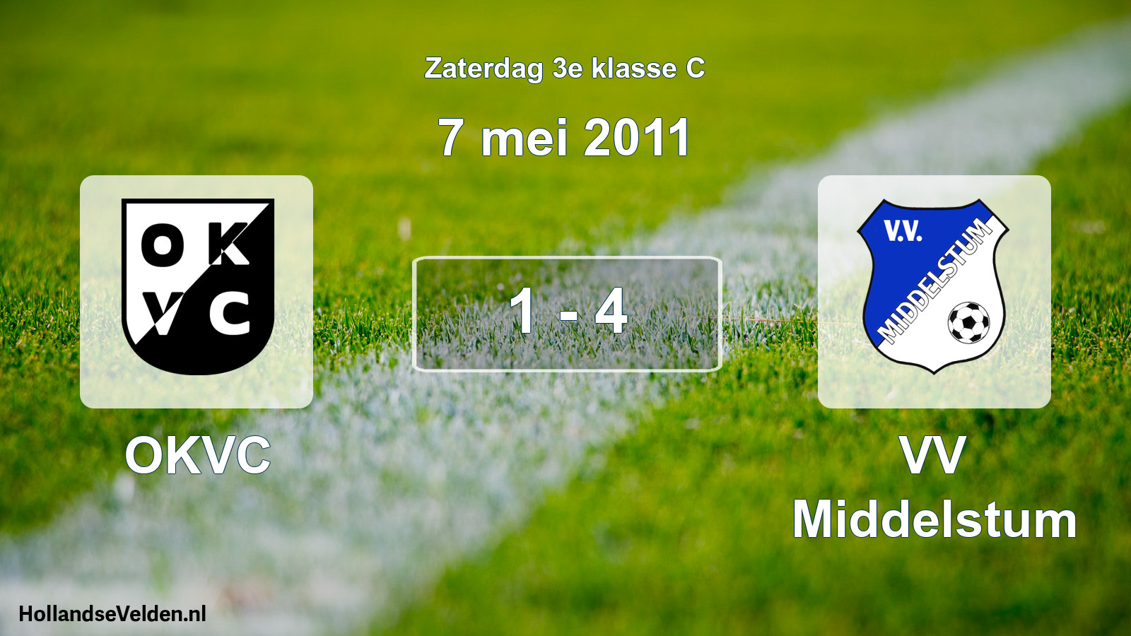 Total number of matches played: OKVC - VV Middelstum 1 - 4 (7 May 2011)