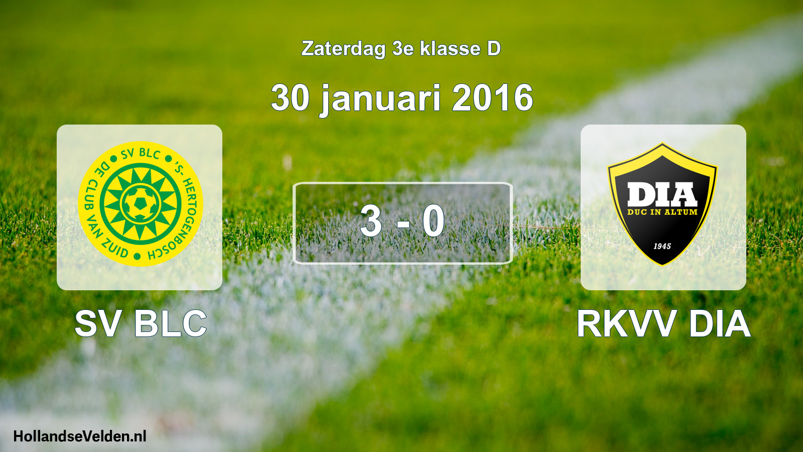 Total number of matches played: SV BLC - RKVV DIA 3 - 0 (30 January 2016)