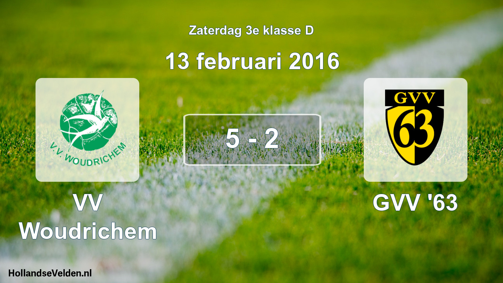 Total number of matches played: VV Woudrichem - GVV '63 5 - 2 (13 February 2016)