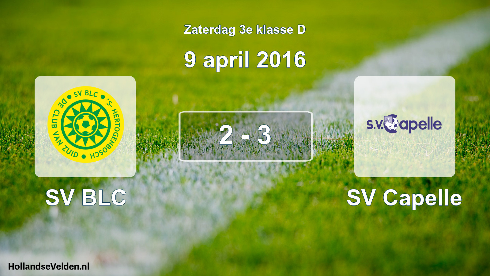 Total number of matches played: SV BLC - SV Capelle 2 - 3 (9 April 2016)