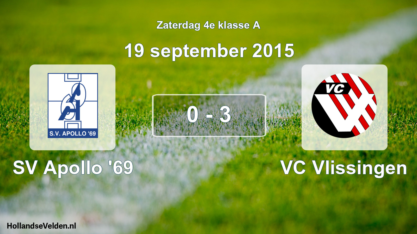 Total number of matches played: SV Apollo '69 - VC Vlissingen 0 - 3 (19 September 2015)