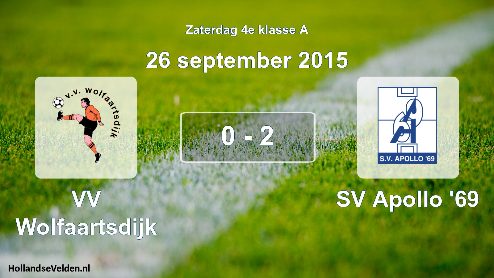 Total number of matches played: VV Wolfaartsdijk - SV Apollo '69 0 - 2 (26 September 2015)