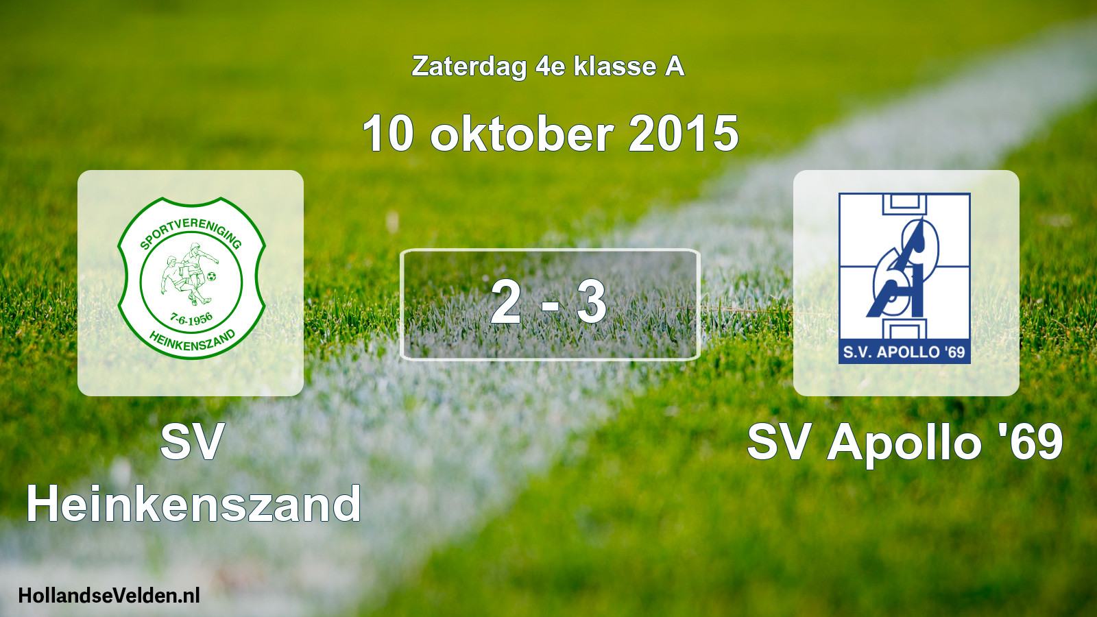 Total number of matches played: SV Heinkenszand - SV Apollo '69 2 - 3 (10 October 2015)